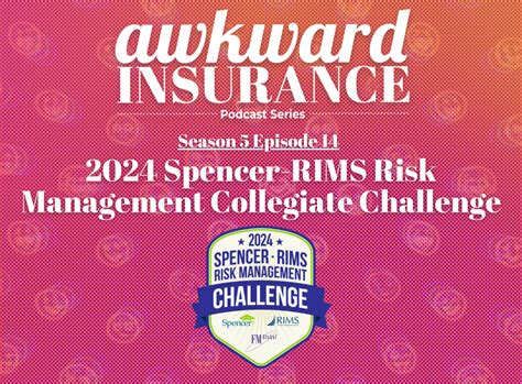 S5 E14 2024 Spence-RIMS Risk Management Collegiate Challenge WEB-2