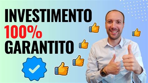 INVESTIMENTO 100 GARANTITO E SICURO YouTube