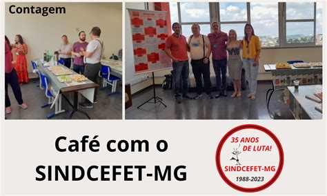 Café o SINDCEFET MG em Contagem SINDCEFET MG Sindicato dos