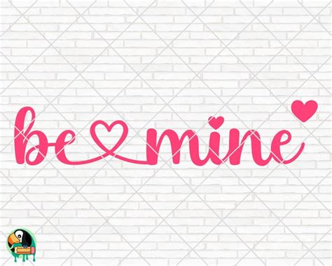 Be Mine SVG | HotSVG.com