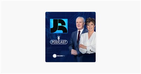‎jornal Da Record Jornal Da Record 23102023 On Apple Podcasts
