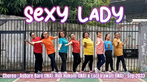 Sexy Lady Line Dance Choreo By Asbare Bare Ina Rini Hukom Ina