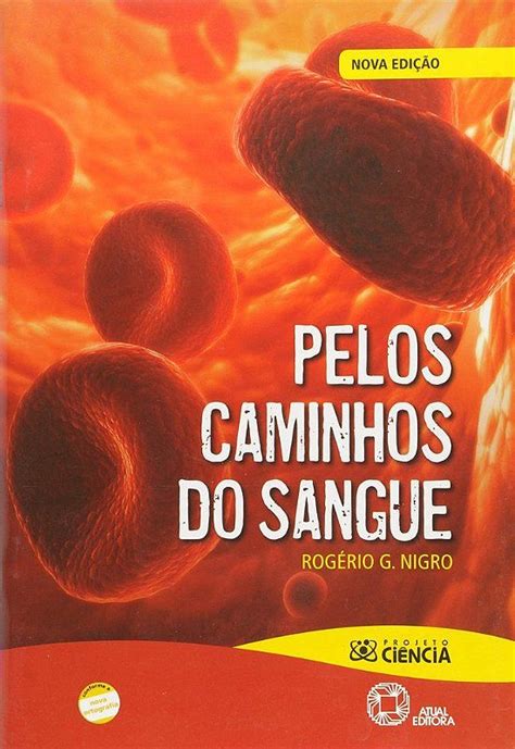 ES Pelos Caminhos Do Sangue Livraria Internacional SBS