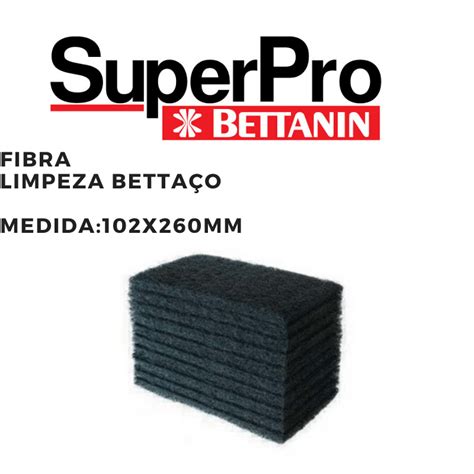 FIBRA LIMPEZA BETTAÇO BETTANIN Máxima Distribuidora