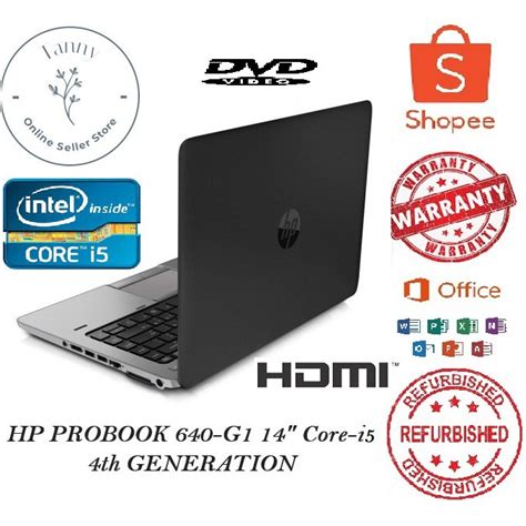 HP PROBOOK 640 G1 14 CORE I5 4TH GENERATION Refurbished Shopee