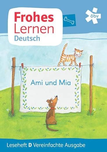 Frohes Lernen Deutsch Ami Und Mia Vereinfachte Ausgabe Leseheft