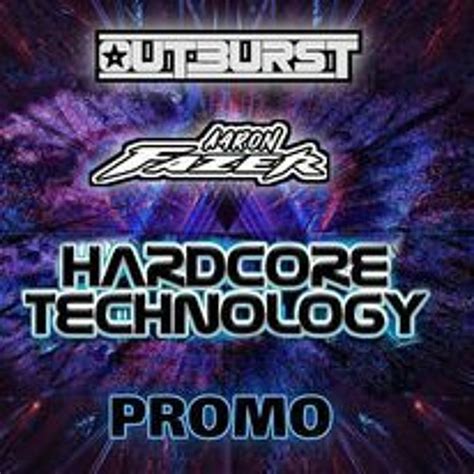 Stream Outburst B2B Aaron Fazer Hardcore Technology 7 Promo Mix 3 2
