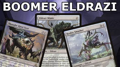 The Eldrazi Rise Again Boomer Eldrazi Nostalgic Eldrazi Aggro Legacy