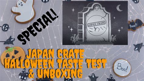 Japan Crate Halloween Taste Test And Unboxing Youtube