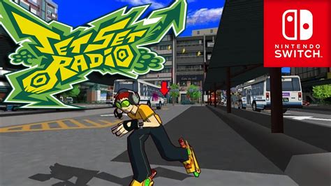 Jet Set Radio Nintendo Switch Gameplay YouTube