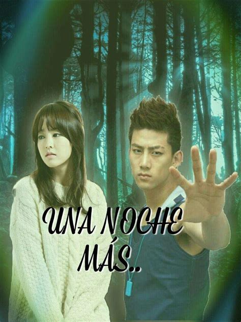 ↪una Noche MÁs↩ Wiki •k Drama• Amino