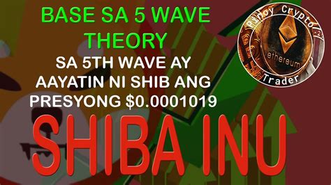 Base Sa Wave Theory Aakyatin Ni Shiba Inu Ang Presyong