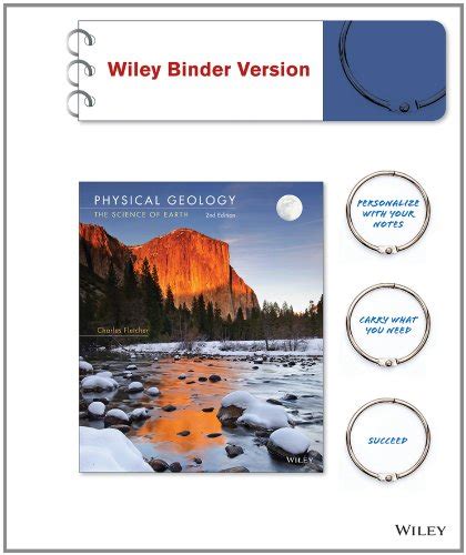 Physical Geology Binder Ready Version The Science Of Earth Fletcher