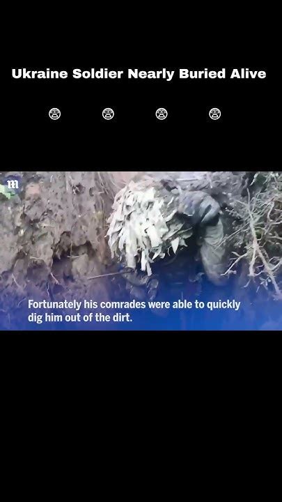 Ukraine Soldiers Miraculous Escape From Being Buried Alive😨 Youtube