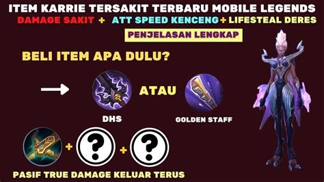 ITEM KARRIE TERSAKIT DI MOBILE LEGENDS BUILD KARRIE DHS ATAU GOLDEN