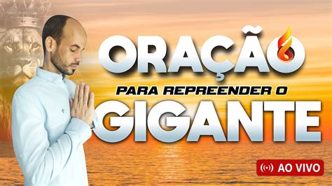 Ora O Para Repreender O Giagante Profeta Eliezer Ferreira Youtube