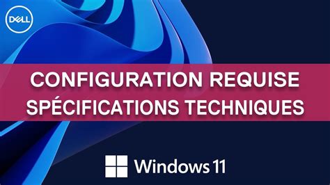 Configuration Requise Pour Installer Ou Migrer Vers Windows 11 Sur Un