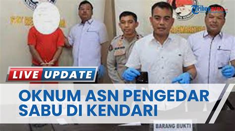 Polisi Ciduk Oknum ASN Pengedar Sabu Di Kendari Ketahuan Seusai Ambil