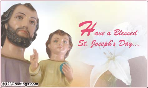 A Blessed Day Free Saint Joseph S Day Ecards Greeting Cards