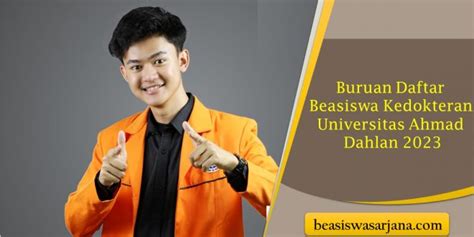 Dibuka Hari Ini Buruan Daftar Beasiswa Kedokteran Universitas Ahmad Dahlan 2023 Cek Syarat Dan