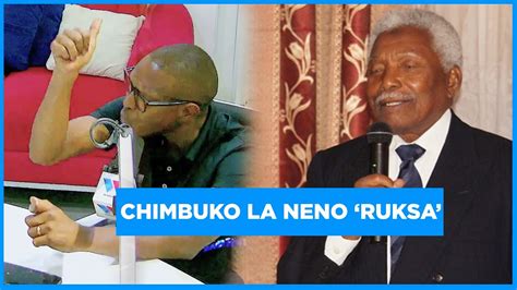 CHIMBUKO LA NENO RUKSA KWA MZEE MWINYI YouTube