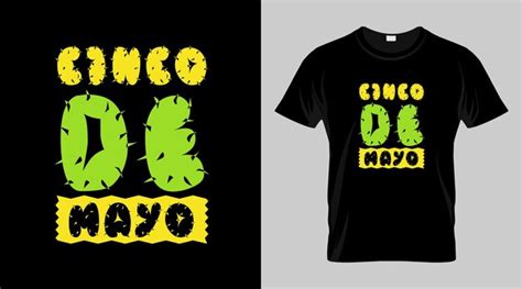 Premium Vector Cinco De Mayo Festival Tshirt Design Mexican Festival Vector Tshirt Design