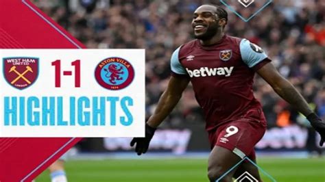 Hasil Liga Inggris Tadi Malam Westham United Vs Aston Villa Minggu 17