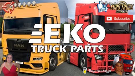 Euro Truck Simulator Eko Truck Parts By Tumbed New