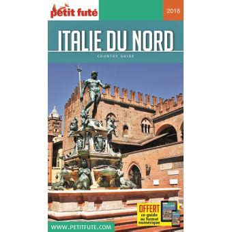 Petit Futé Country Guide Italie du Nord Guide avec offre numérique