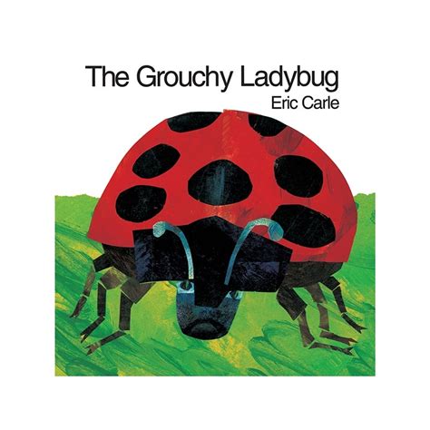 The Grouchy Ladybug – Read every day, Doodle every day