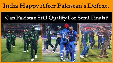 Can Pakistan Still Qualify For The Semi Finals Of Icc Cricket World Cup