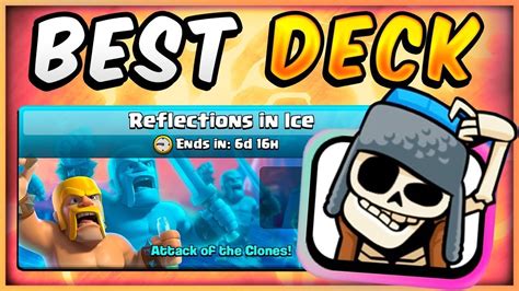 The BEST Deck For Reflections In Ice Challenge Clash Royale YouTube