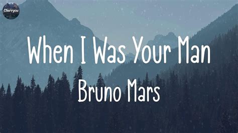 Bruno Mars When I Was Your Man Lyrics John Legend Tones And I