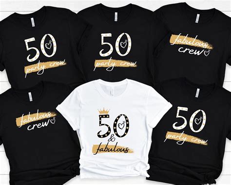 50th Birthday Shirt Fifty And Fabulous Shirt 50 And Fabulous Fabulous Crew Shirts 50th Party