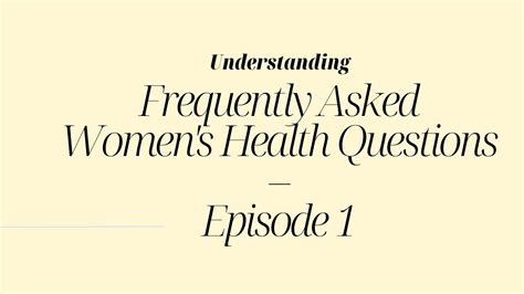 Frequently Asked Women S Health Questions Ep Womenshealth