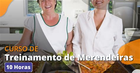 Curso De Treinamento De Merendeiras Gratuito Da Unova