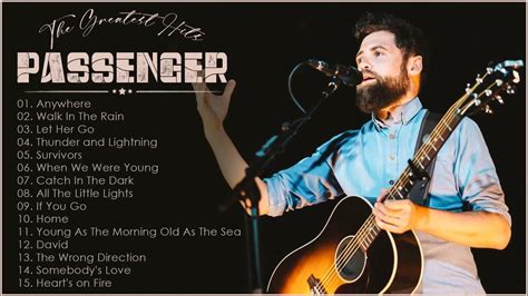 Passenger Songs Collection 2022 Passenger Greatest Hits Full Album