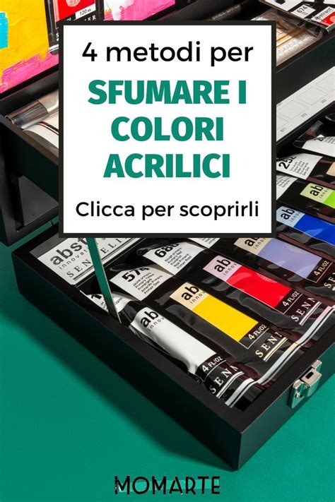 Come Sfumare I Colori Acrilici Diversi Metodi Momarte Lezioni Di