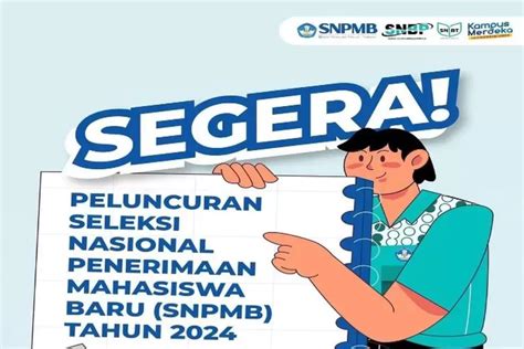 Pelaksanaan Seleksi Nasional Penerimaan Mahasiswa Baru Snpmb