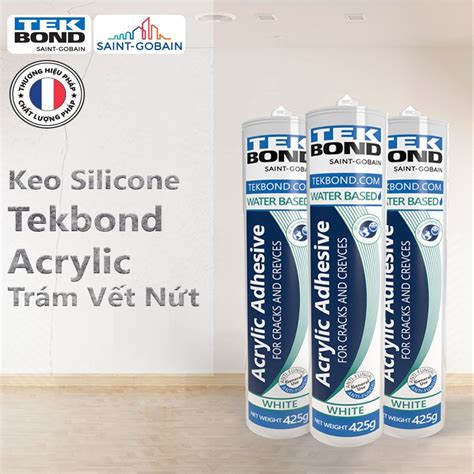 Keo Silicone TekBond Acrylic Keo Chống Thấm