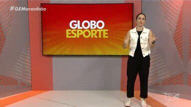 Globo Esporte MA Globo Esporte MA íntegra 27 de julho de 2023