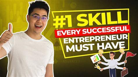 1 Skill Every Successful Entrepreneur Must Have Youtube