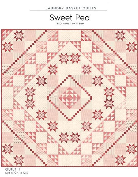 Sweet Pea Quilt Pattern By Laundry Basket Quilt Patterns Laundry