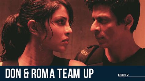 Don Roma Team Up Don Shah Rukh Khan Priyanka Chopra Boman