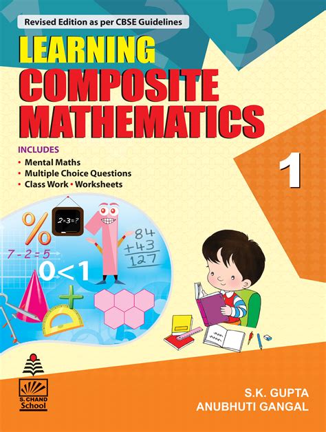 Learning Composite Mathematics Book 1 By S K Gupta