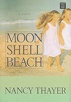 Moon Shell Beach by Nancy Thayer