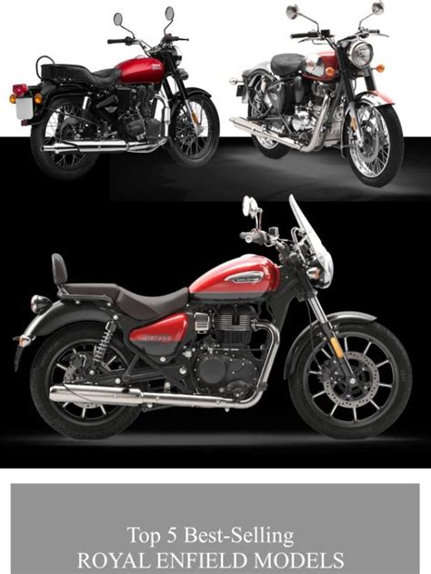 Top Best Selling Royal Enfield Models In December The