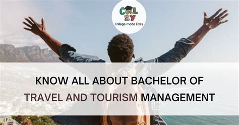 Know All About Bachelor Of Travel And Tourism Management