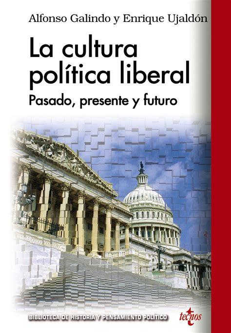 La Cultura Política Liberal Tecnos Editorial