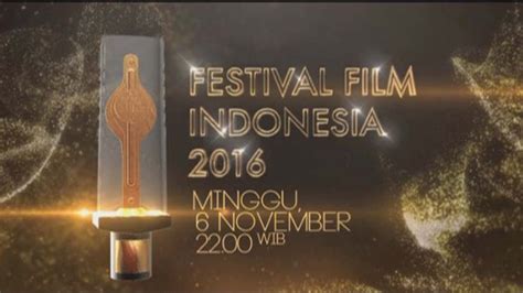 Rcti Promo Malam Puncak Festival Film Indonesia Youtube